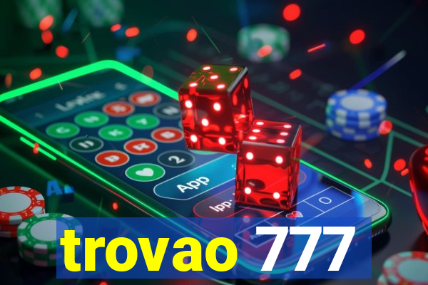 trovao 777